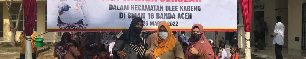 Gerai Vaksin SMA Negeri 16 Banda Aceh